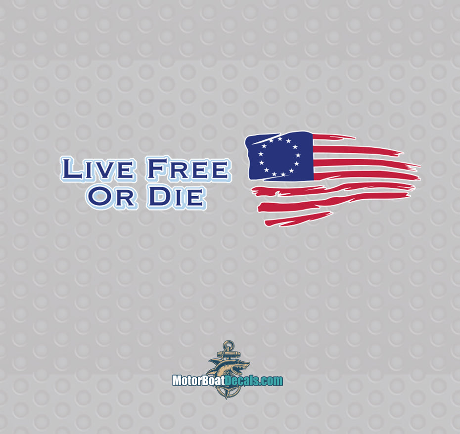 Live Free Or Die Boat Decal (Flag On Right Of Text)