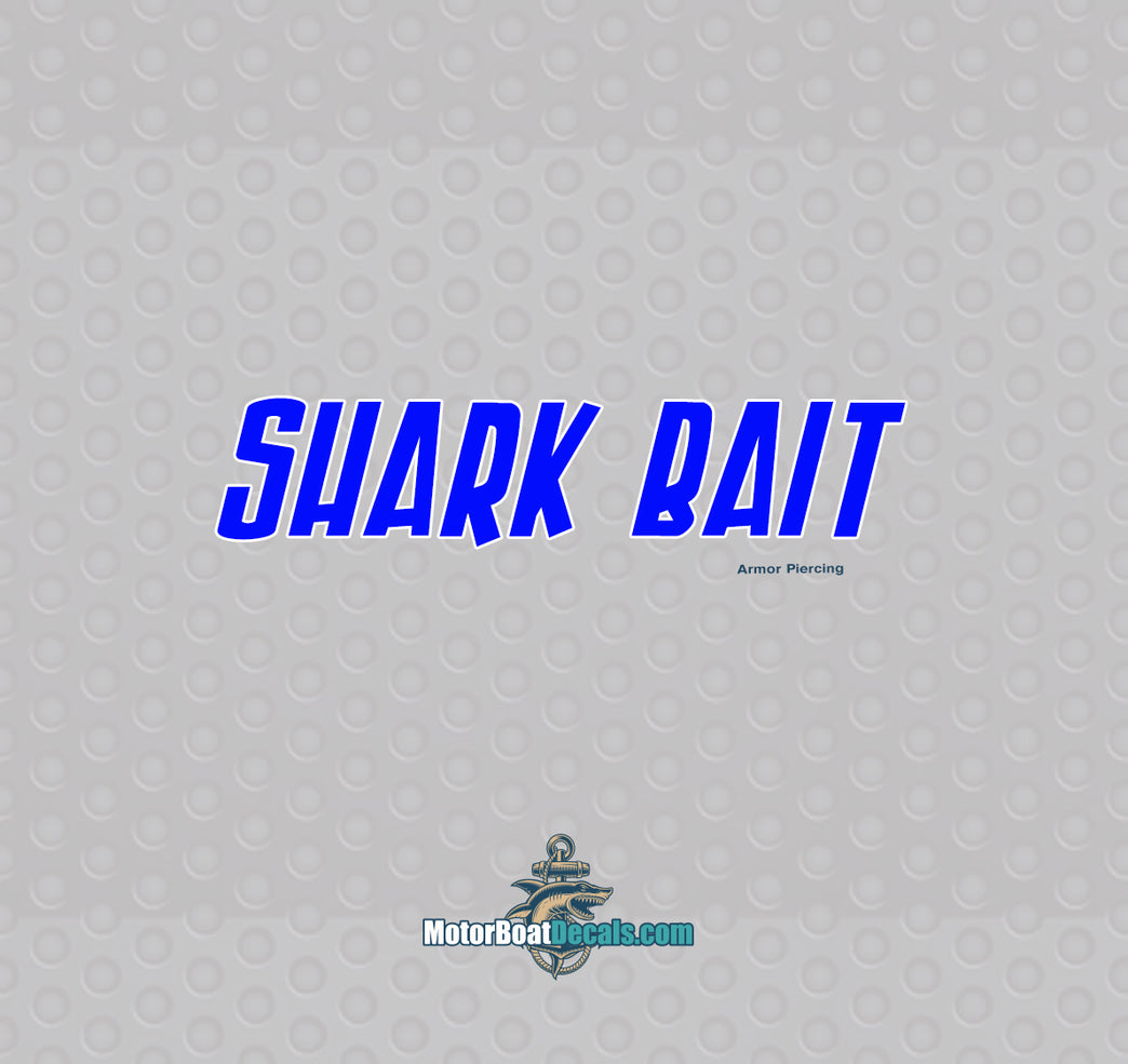 Shark Bait 2 Color Boat Name Decal