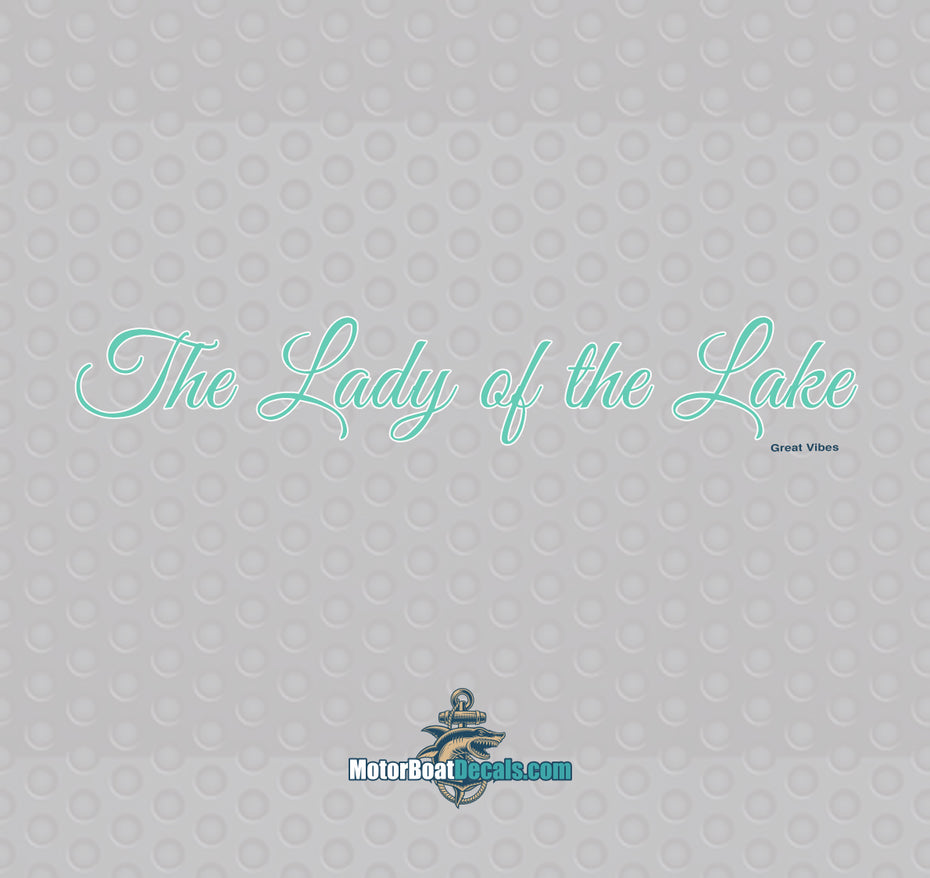 The Lady Of The Lake 2 Color Boat Name Decal